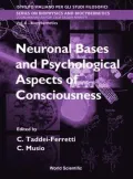 Neuronal Bases and Psychological Aspects of Consciousness