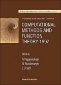 Computational Methods and Function Theory, 1997 : Proceedings of the 3rd CMFT Conference Nicosia, Cyprus, 13-17 October 1997