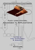 Fuzzy Logic Control : Advances in Applications