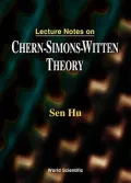 Lecture notes on Chern-Simons-Witten theory
