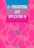 C++ Programming With Applications in Administration, Finance and Statistics