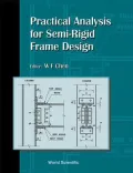 Practical Ananlysis for Semi-Rigid Frame Design