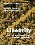 Linearity and the Mathematics of Several Variable