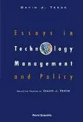 Essays in Technology Management and Policy Selected Papers of David Teece