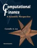 Computational Finance A Scientific Perspective