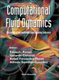 Computational Fluid Dynamics: Proceedings of the Fourth Unam Supercomputing Conference