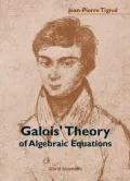 Galois' Theory of Algebraic Equations