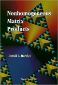 Nonhomogeneous Matrix Products