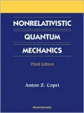 Nonrelativistic Quantum Mechanics, Third Edition