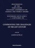 Confronting the Challenges of the 21st Century: Proceedings of the Forty-Ninth Pugwash Conference on Science and World Affairs