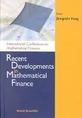 Recent Developments in Mathematical Finance Shanghai, China 10-13 May 2001