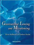 Gravitational Lensing and Microlensing