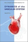 Dynamics of the Vascular System