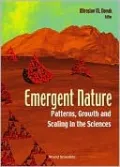 Emergent Nature: Patterns, Growth and Scaling in the Sciences