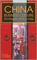China Business Culture: Strategies for Success