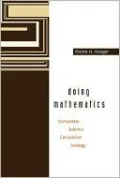 Doing Mathematics: Convention, Subject, Calculationnalogy