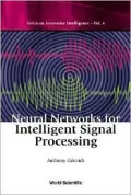 Neural Networks for Intelligent Signal Processing