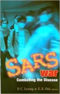 Sars War: Combating the Disease