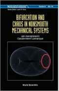 Bifurcation and Chaos in Nonsmooth Mechanical Systems
