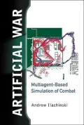 Artificial War: Multiagent-Based Simulation of Combat