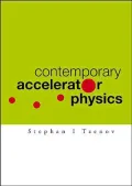 Contemporary Accelerator Physics