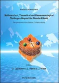 Mathematicaloretical and Phenomenological Challenges Beyond the Standard Model: Perspectives of the Balkan Collaborations