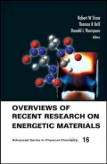 Overviews of Recent Research on Energetic Materials, Vol. 16