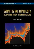 Symmetry And Complexity The Spirit And Beauty Of Nonlinear Science