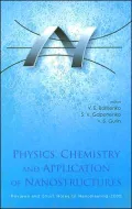 Physics, Chemistry and Application of Nanostructures: Reviews and Short Notes to Nanomeeting-2005
