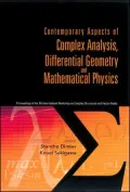 Contemporary Aspects of Complex Analysis, Differential Geometry and Mathematical Physics: Proceedings of the 7th Int'l Workshop on Complex Structures and Vector Fields