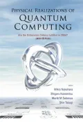 Book cover of Physical Realizations of Quantum Computing: Are the Divincenzo Criteria Fulfilled in 2004? (with Cd-Rom)