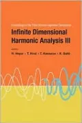 Infinite Dimensional Harmonic Analysis III: Proceedings of the Third German-Japanese Symposium