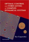 Optimal Control and Forecasting of... . .