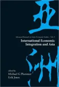 International Economic Integration and Asia