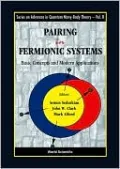 Pairing in Fermionic Systems: Basic Concepts and Modern Applications