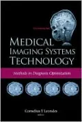 Medical Imaging Systems Technology: (4) Methods in Diagnosis Optimization, Vol. 4