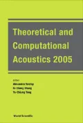 Theoretical and Computational Acoustics'05