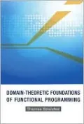 Domain-Theoretic Foundations of Functional Programming