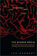 The Minder Brain