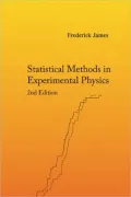 Statistical Methods in Experimental Physics (2nd Edition)