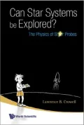 Can Star Systems Be Explored?: The Physics of Star Probes