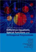 Difference Equations, Special Functions and Orthogonal Polynomials: Proceedings of the International Conference