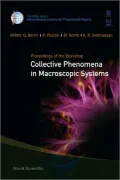 Collective Phenomena in Macroscopic Systems: Proceedings of the Workshop