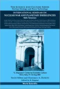 International Seminar on Nuclear War and Planetary Emergencies: 36th Session