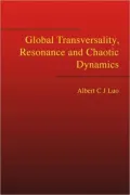 Global Transversality, Resonance and Chaotic Dynamics