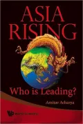 Asia Rising: Who is Leading?