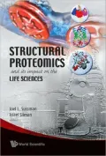 Structural Proteomics and Its Impact on the Life Sciences