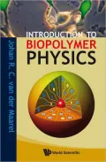 Introduction to Biopolymer Physics