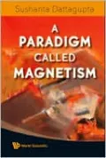 Paradigm Called Magnetism
