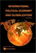 International Political Economy and Globalization (2nd Edition)